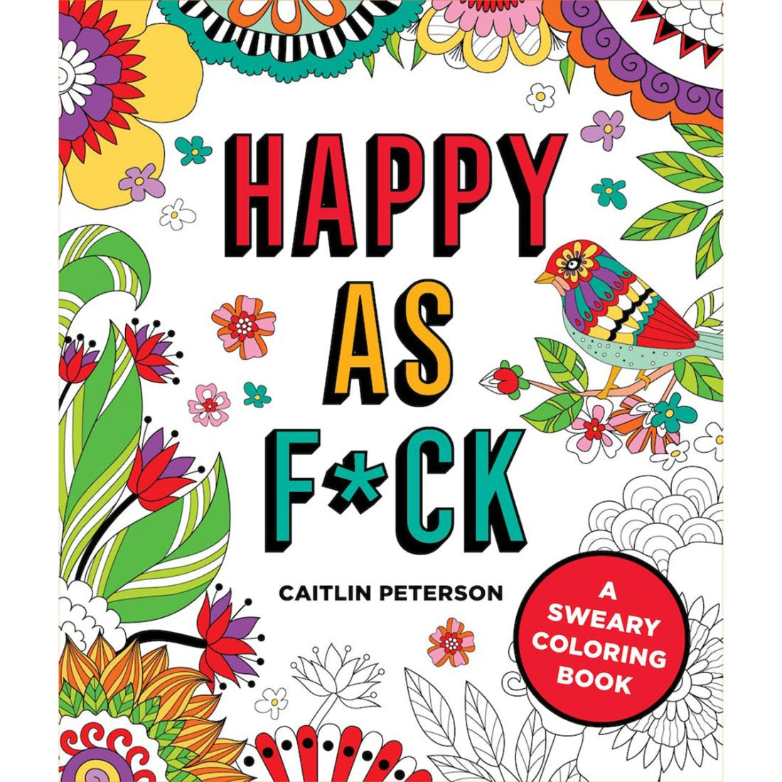 Happy as Fuck Coloring Book-